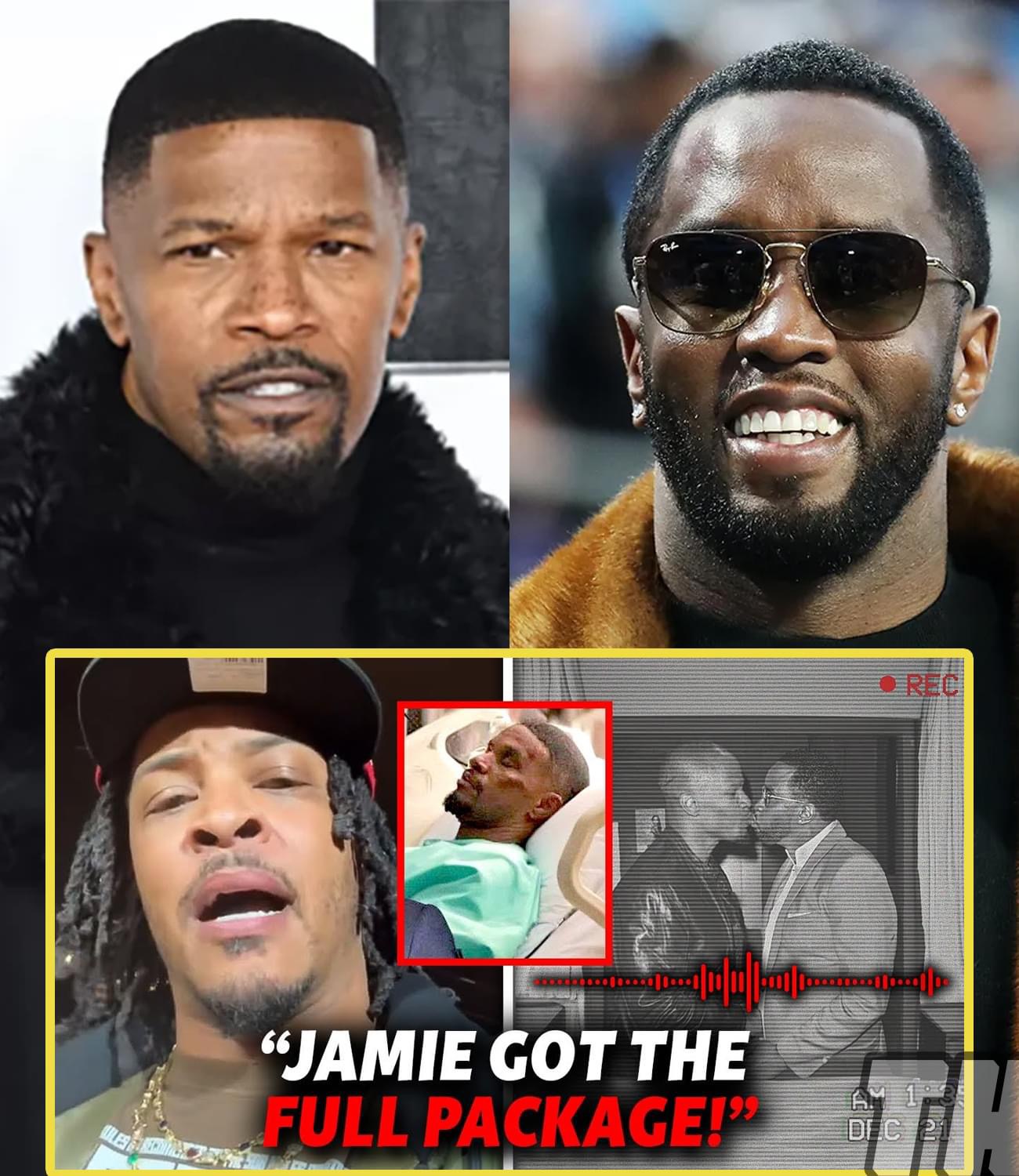 T.I. CONFIRMS How Jamie Foxx Barely Survived Diddy
